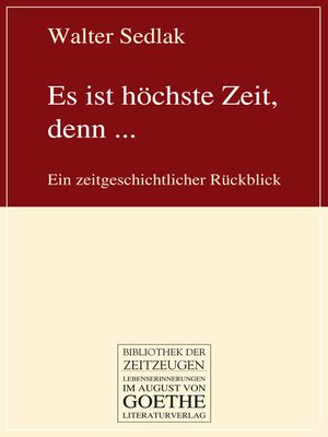 cover image of Es ist höchste Zeit, denn ...